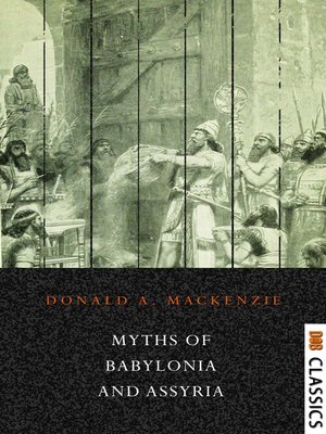 cover image of Myths of Babylonia and Assyria